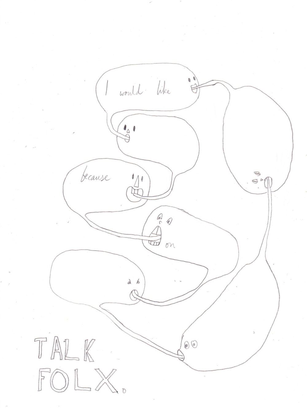 cartoon of speech bubbles all speaking each other, above the title 'TALK FOLX'. the text that was drawn in the speech bubbles has been redacted